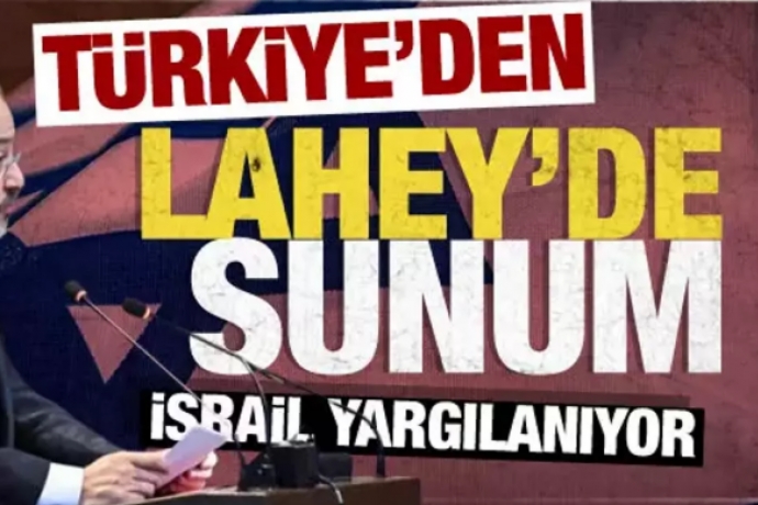 srail yarglanyor! Trkiye Lahey'de sunum yapt