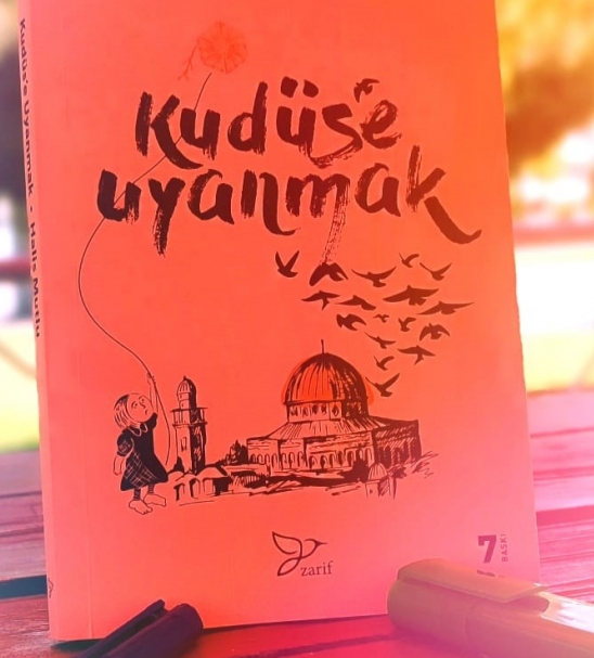 Kuds' e Uyanmak- Halis Mutlu Kitap ncelemesi