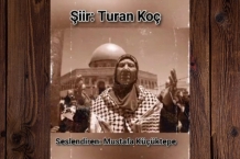 Mustafa KKTEPE'nin Sesinden Her Gece Ay Damlar Kuds'e iiri
